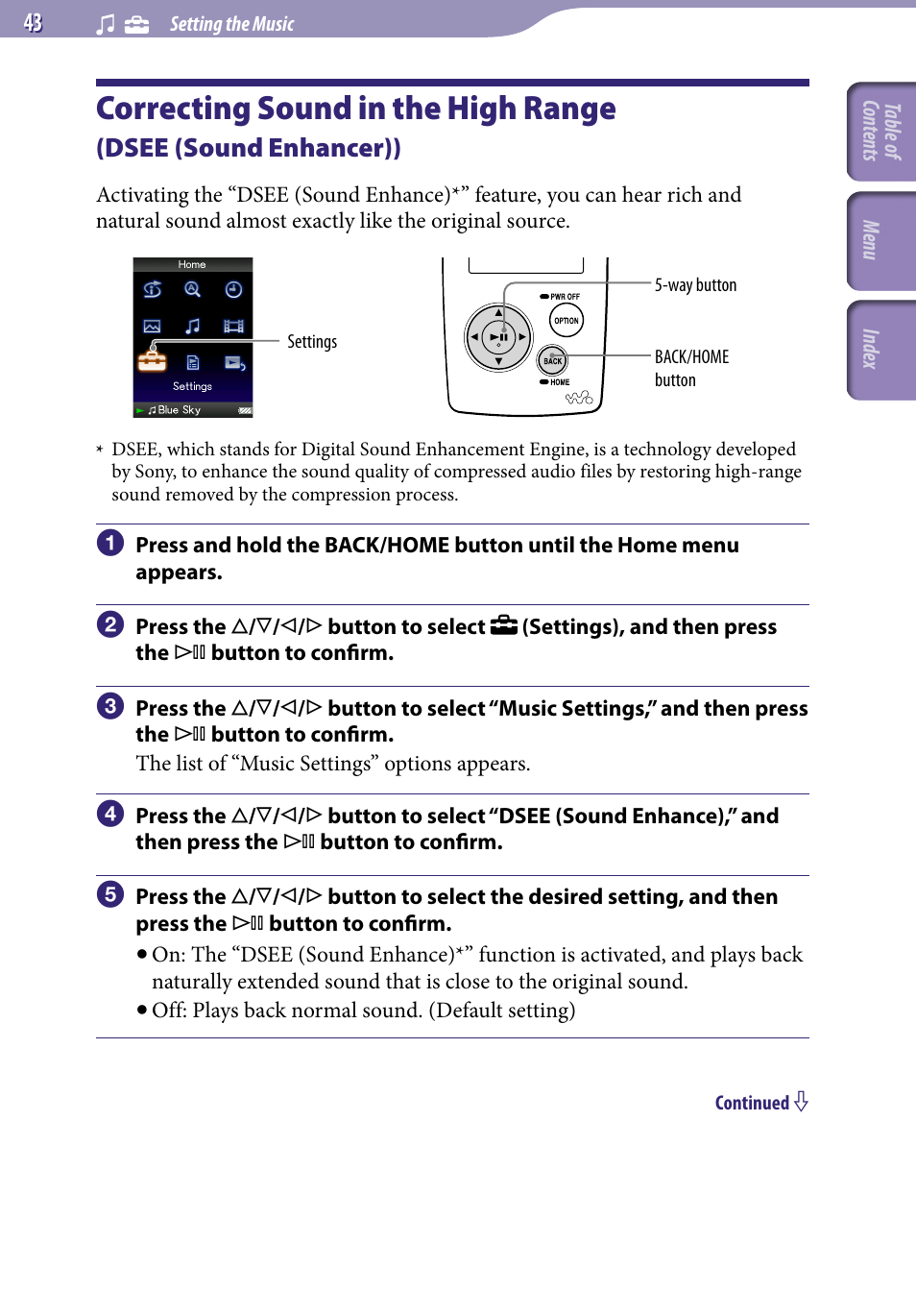 Correcting sound in the high range, Dsee (sound enhancer)), Dsee (sound enhance) | Sony NWZ-A818BLK User Manual | Page 43 / 125