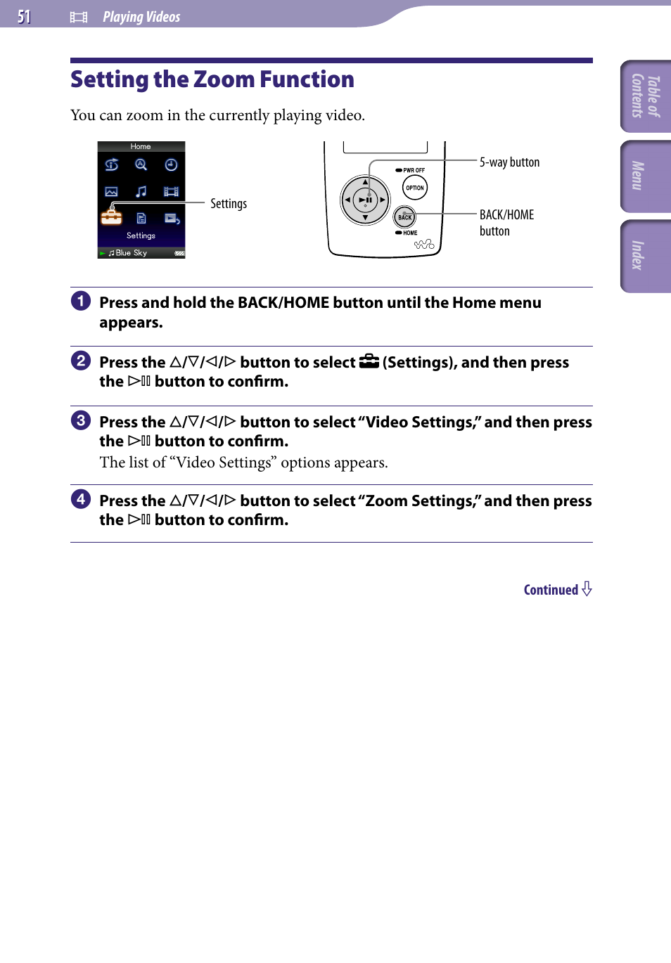 Setting the zoom function, Zoom settings | Sony NWZ-A818BLK User Manual | Page 51 / 125