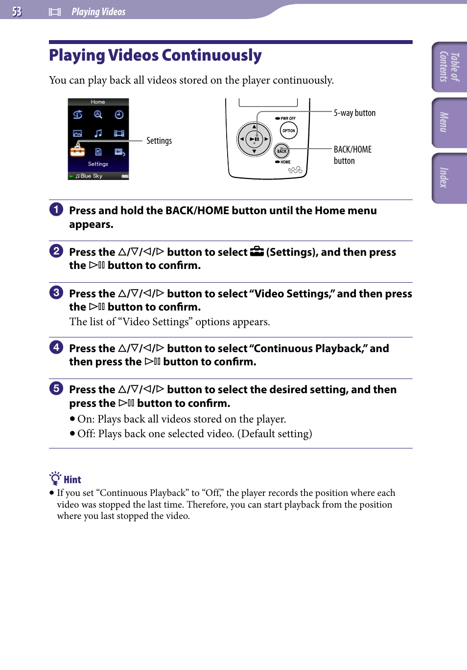 Playing videos continuously, Continuous playback | Sony NWZ-A818BLK User Manual | Page 53 / 125