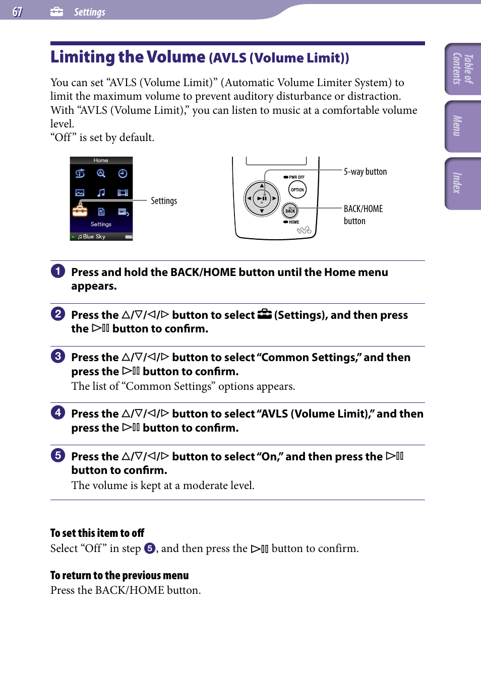 Settings, Limiting the volume (avls (volume limit)), Limiting the volume | Avls (volume limit)), Avls (volume limit) | Sony NWZ-A818BLK User Manual | Page 67 / 125