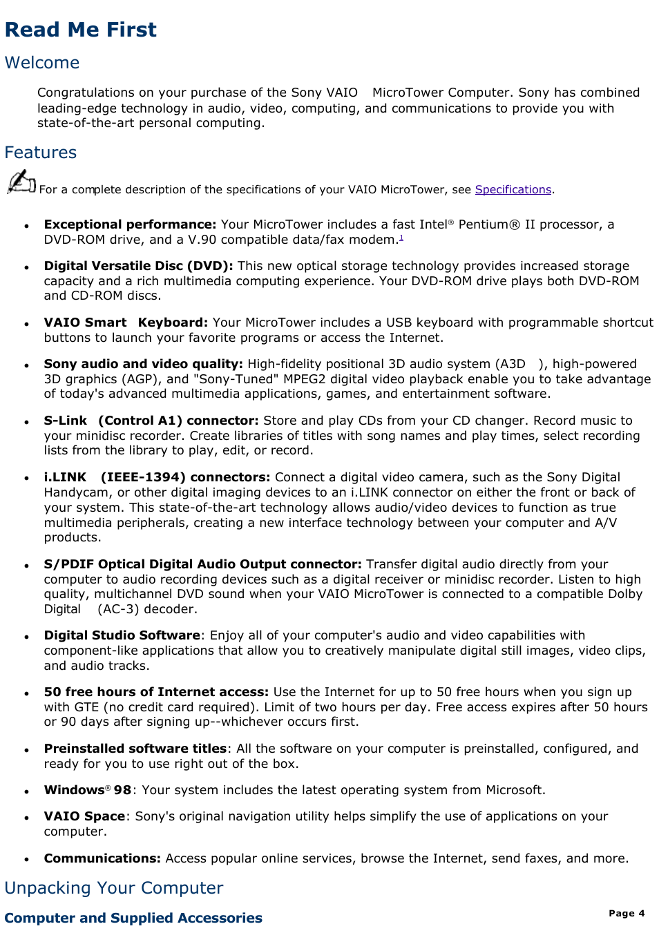 Read me first, Welcome, Features | Unpacking your computer | Sony PCV-E302DS User Manual | Page 4 / 1141