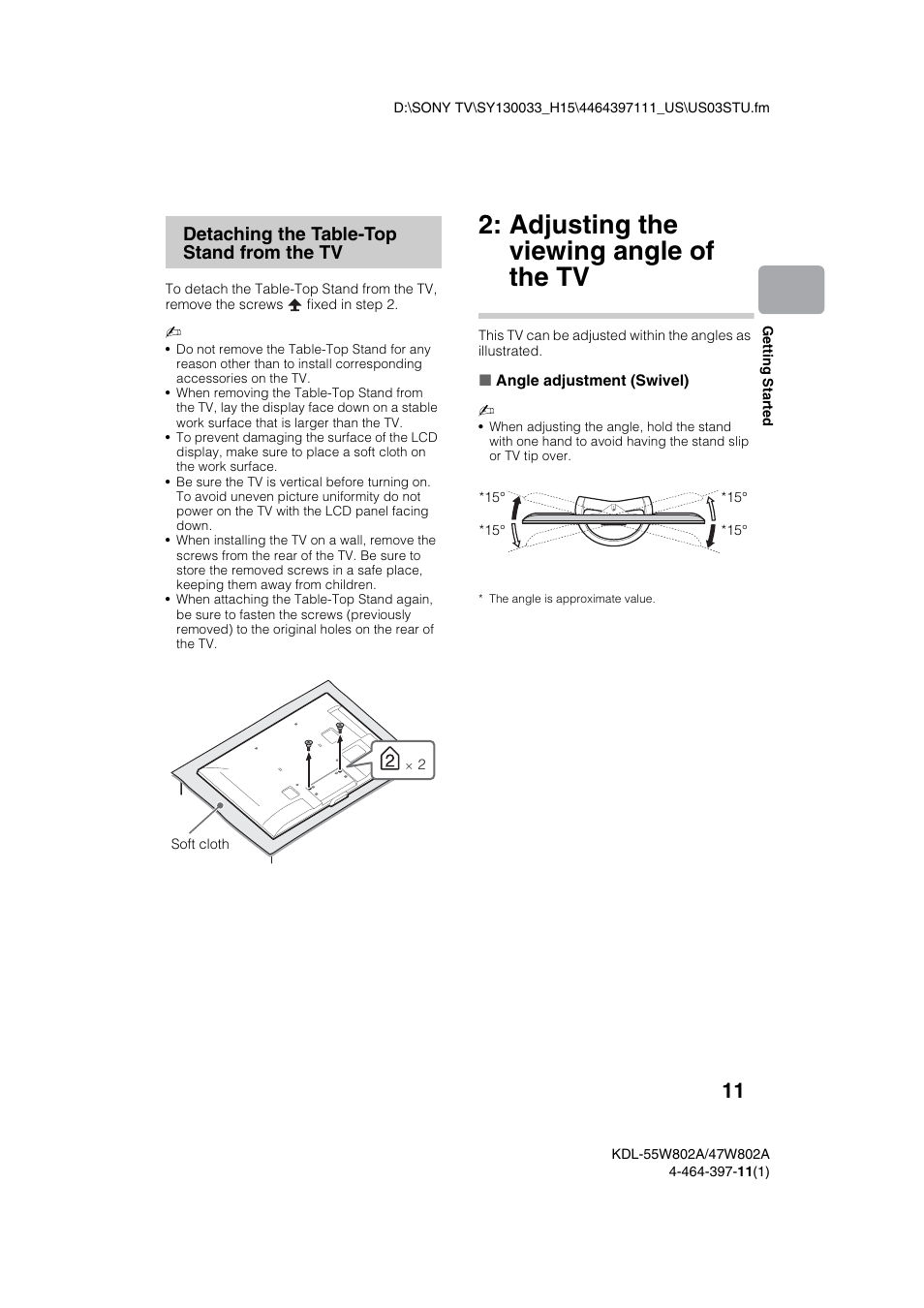 Adjusting the viewing angle of the tv, Detaching the table-top stand from the tv | Sony KDL-47W802A User Manual | Page 11 / 36