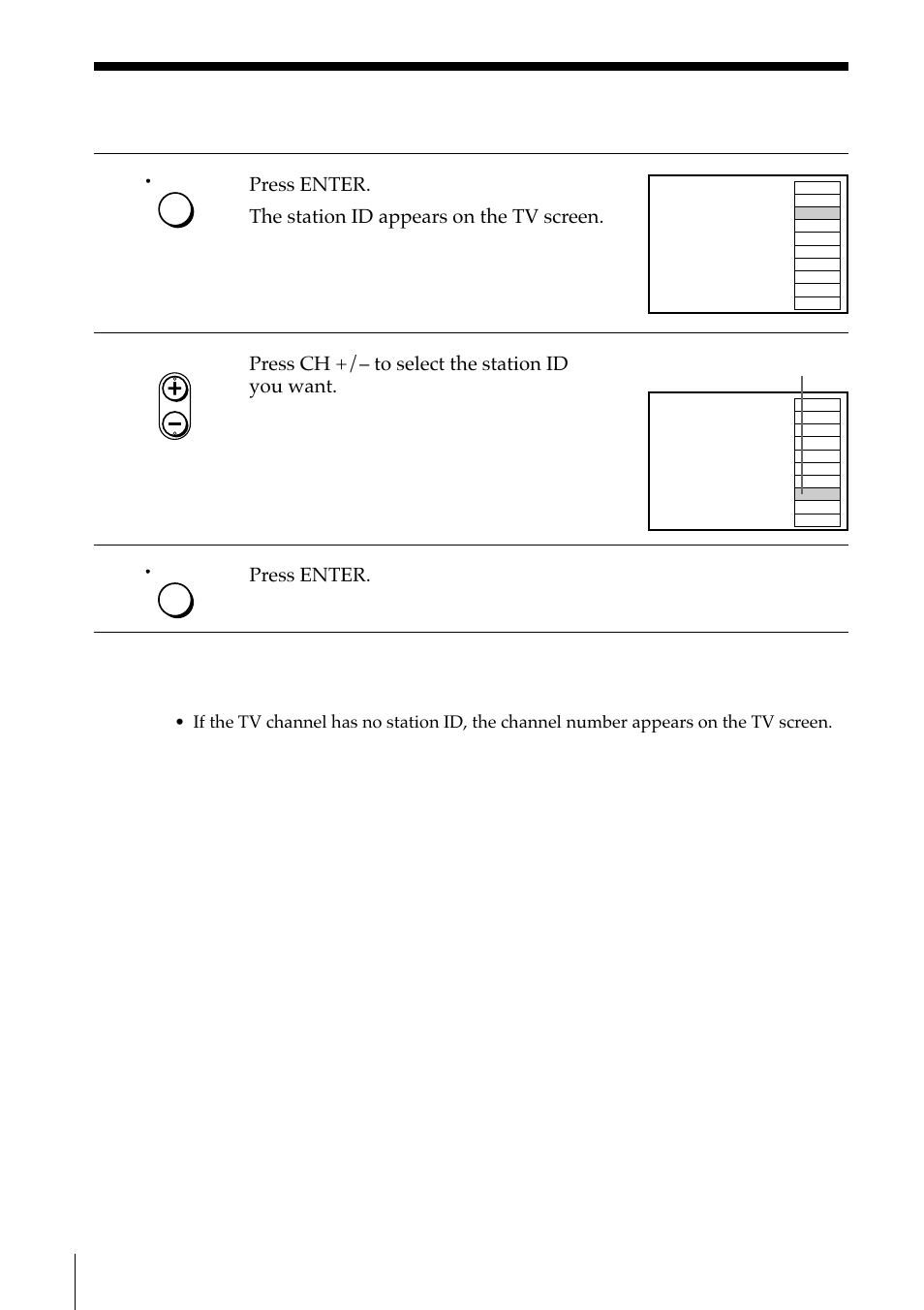 Locating a channel by station id (continued), Press ch +/– to select the station id you want, Press enter | Basic operations, The selected station id | Sony SLV-M11HF User Manual | Page 12 / 76