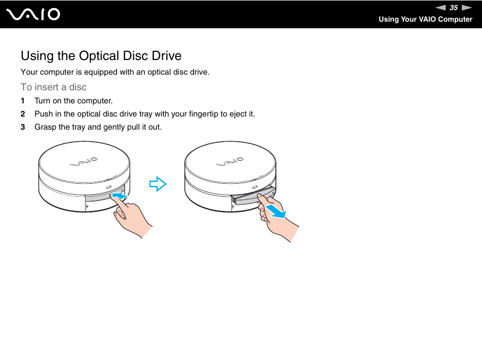 Using the optical disc drive | Sony VGX-TP20EB User Manual | Page 35 / 175