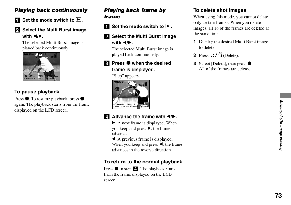 Playing back continuously, Playing back frame by frame, Press  when the desired frame is displayed | Advance the frame with | Sony DSC-T33 User Manual | Page 73 / 144