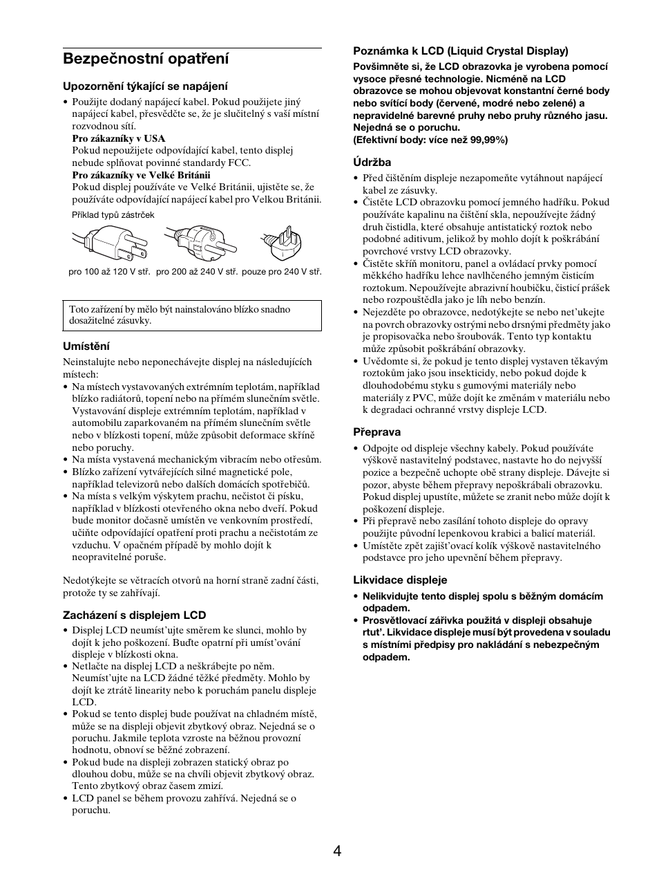 Bezpečnostní opatření, 4bezpečnostní opatření | Sony SDM-X95FB User Manual | Page 269 / 385