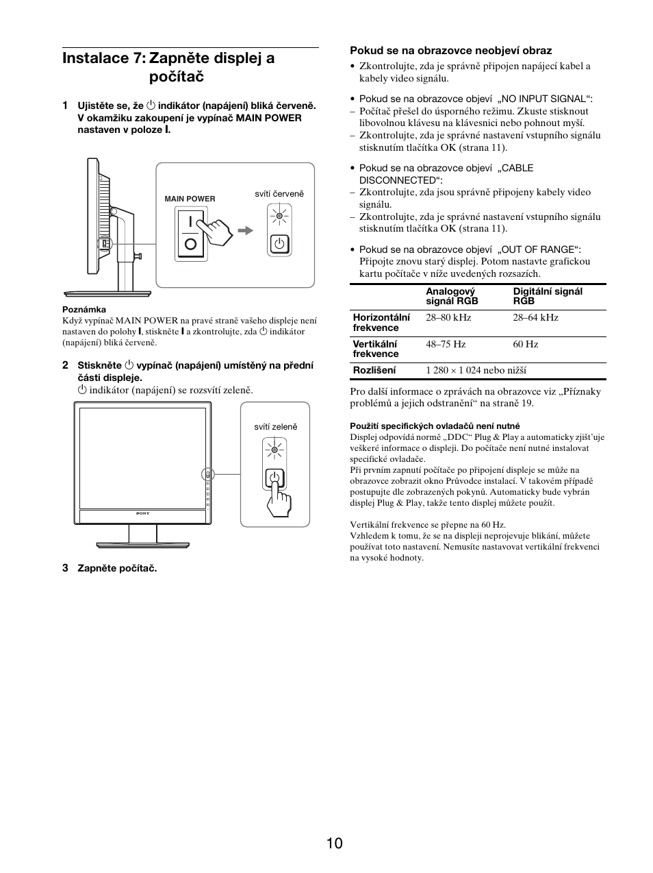 Instalace 7: zapněte displej a počítač, 10 instalace 7: zapněte displej a počítač | Sony SDM-X95FB User Manual | Page 275 / 385