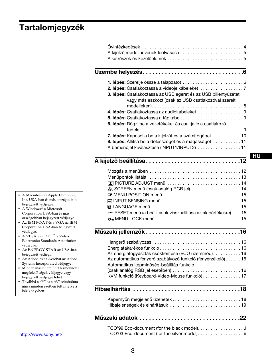 Tartalomjegyzék, Üzembe helyezés, A kijelző beállítása | Műszaki jellemzők, Hibaelhárítás, Műszaki adatok | Sony SDM-X95FB User Manual | Page 292 / 385