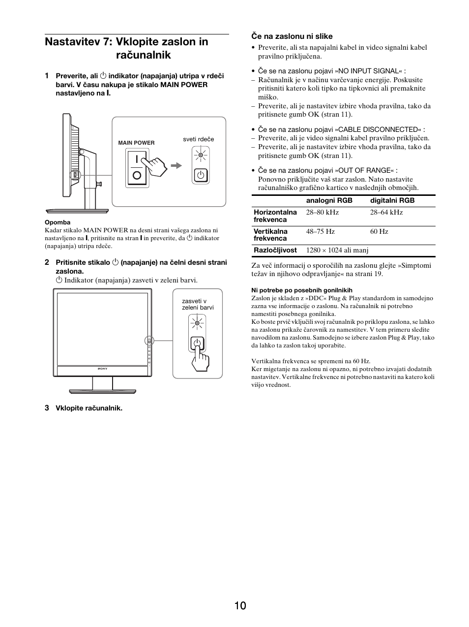 Nastavitev 7: vklopite zaslon in računalnik, 10 nastavitev 7: vklopite zaslon in računalnik | Sony SDM-X95FB User Manual | Page 347 / 385