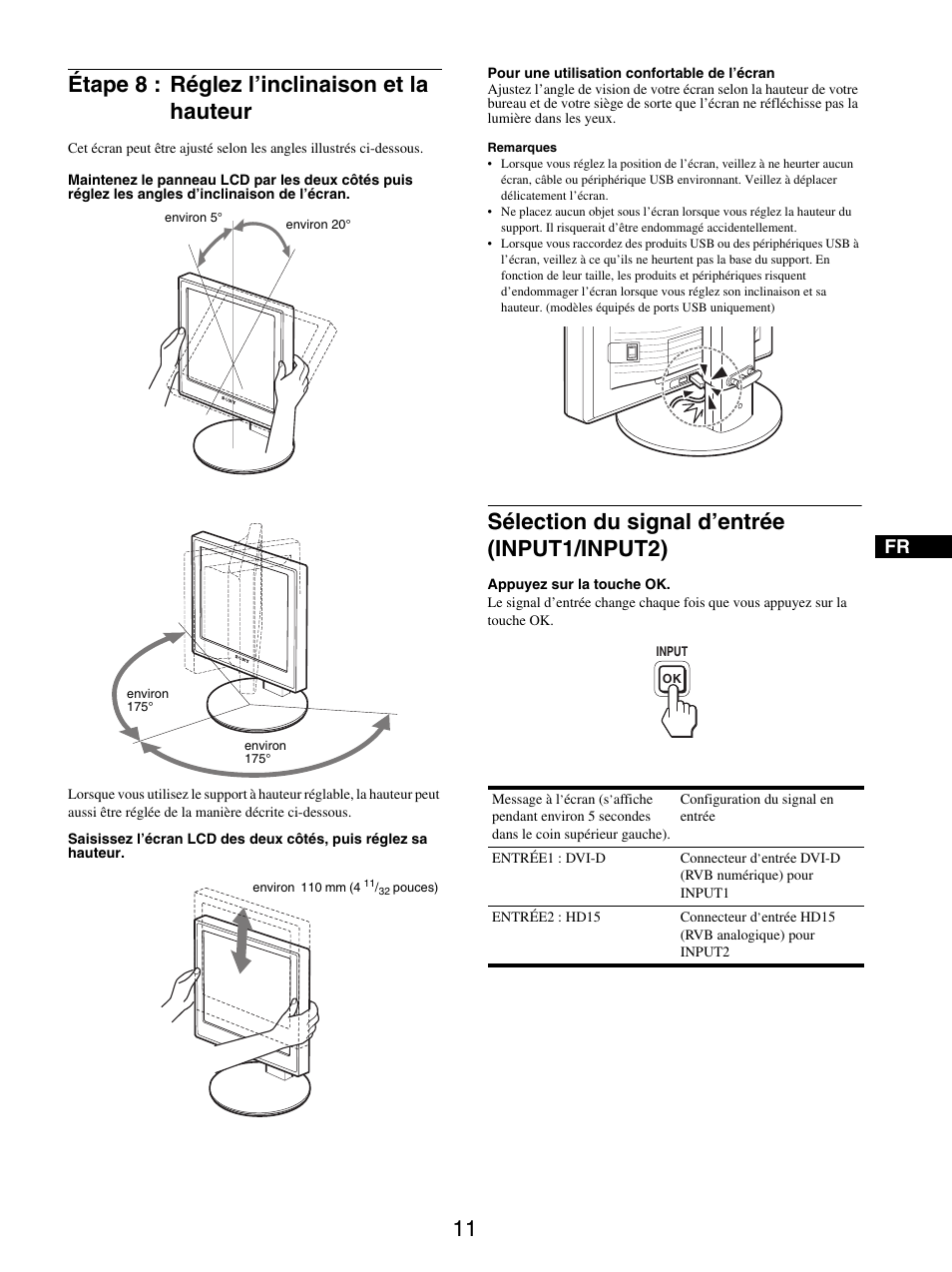 Étape 8 : réglez l’inclinaison et la hauteur, Sélection du signal d’entrée (input1/input2) | Sony SDM-X95FB User Manual | Page 59 / 385