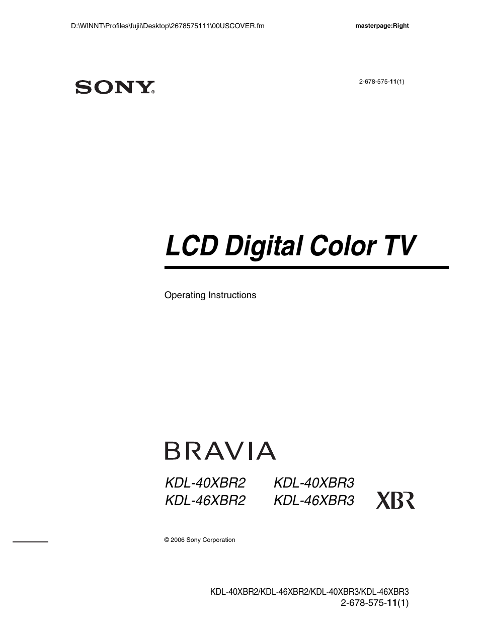 Sony KDL-40XBR3 User Manual | 56 pages