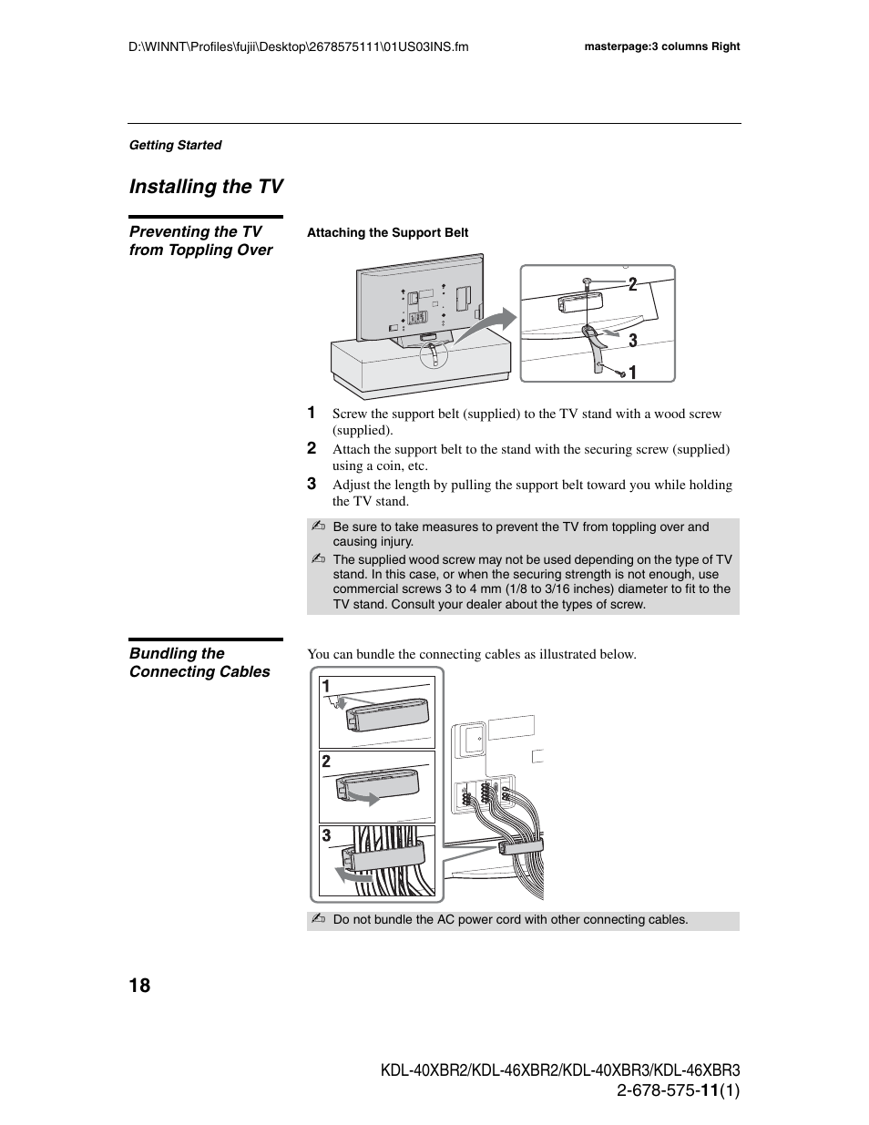 Installing the tv, Preventing the tv from toppling over, Bundling the connecting cables | Sony KDL-40XBR3 User Manual | Page 18 / 56