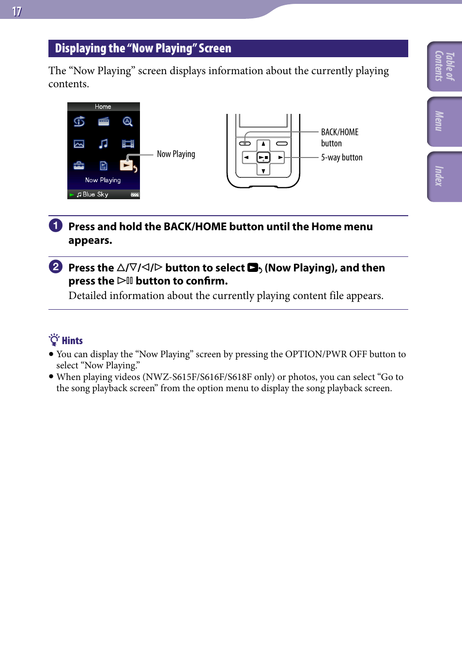 Displaying the “now playing” screen, Now playing | Sony NWZ-S616FSLV User Manual | Page 17 / 134