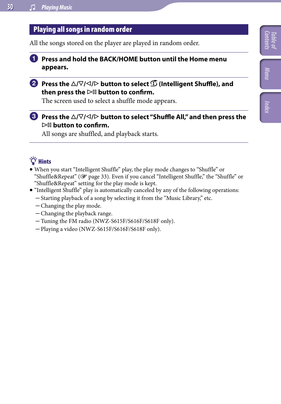 Playing all songs in random order, Shuffle all | Sony NWZ-S616FSLV User Manual | Page 30 / 134