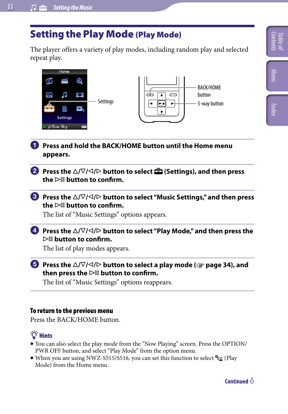 Setting the music, Setting the play mode (play mode), Setting the play mode | Play mode), Play mode, Nwz-s515/s516 only) | Sony NWZ-S616FSLV User Manual | Page 33 / 134