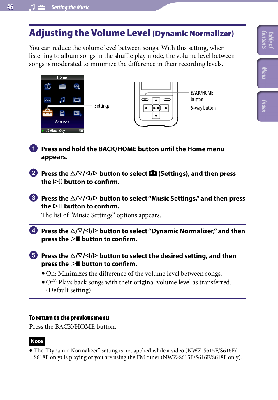 Adjusting the volume level (dynamic normalizer), Adjusting the volume level, Dynamic normalizer) | Dynamic normalizer | Sony NWZ-S616FSLV User Manual | Page 46 / 134