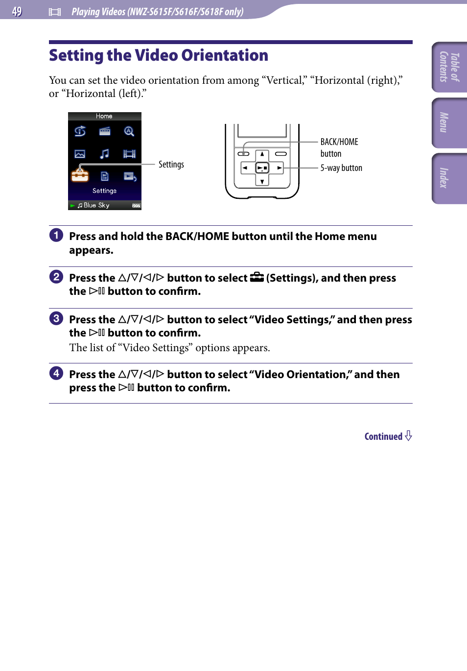 Setting the video orientation, Video orientation | Sony NWZ-S616FSLV User Manual | Page 49 / 134