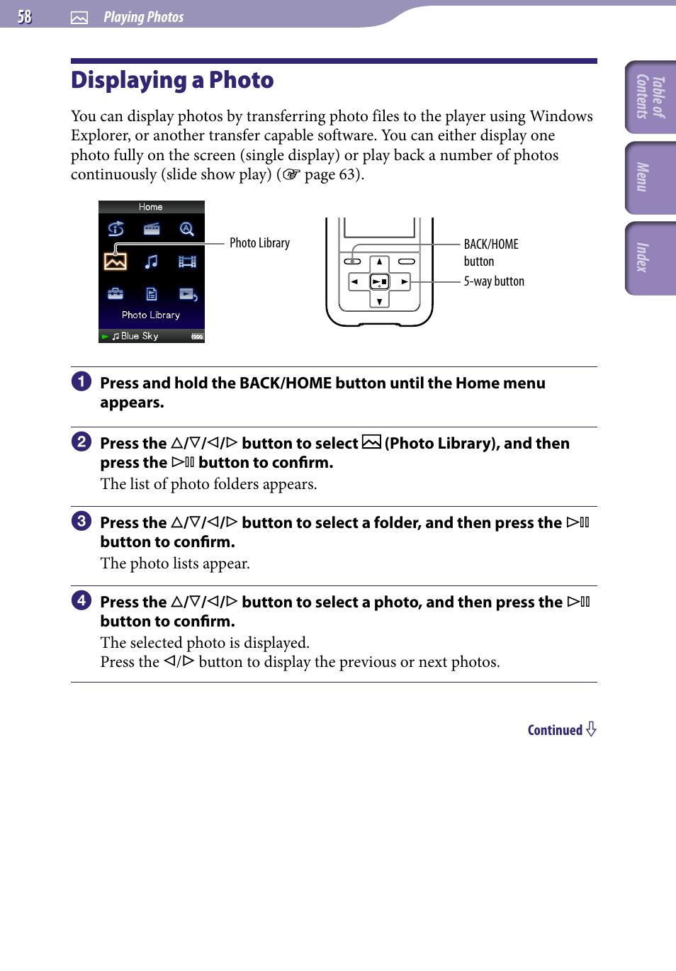 Playing photos, Displaying a photo, Photo library | Sony NWZ-S616FSLV User Manual | Page 58 / 134