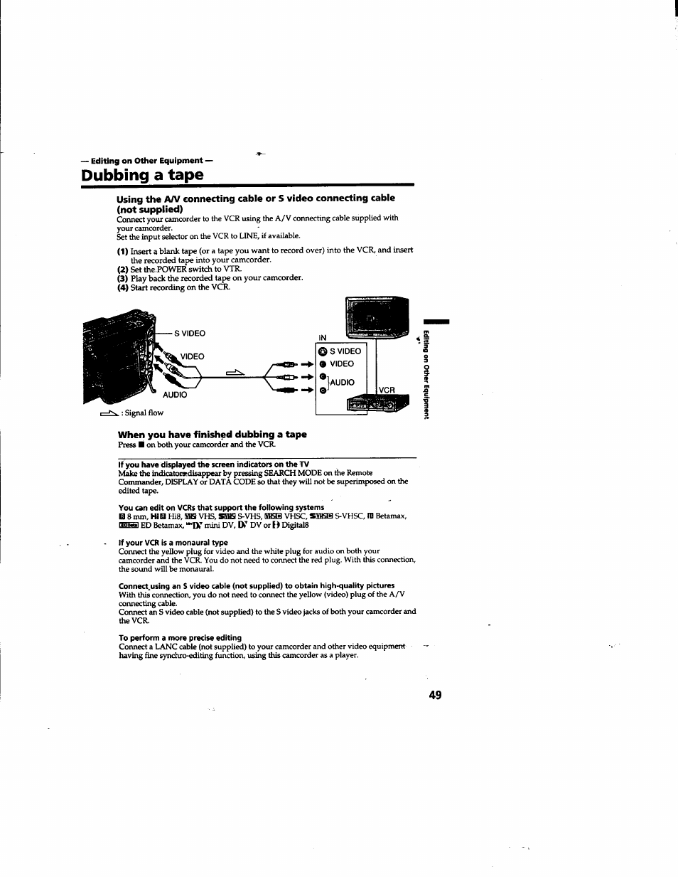 Dubbing a tape, When you have finished dubbing a tape | Sony DCR-TRV315 User Manual | Page 49 / 84