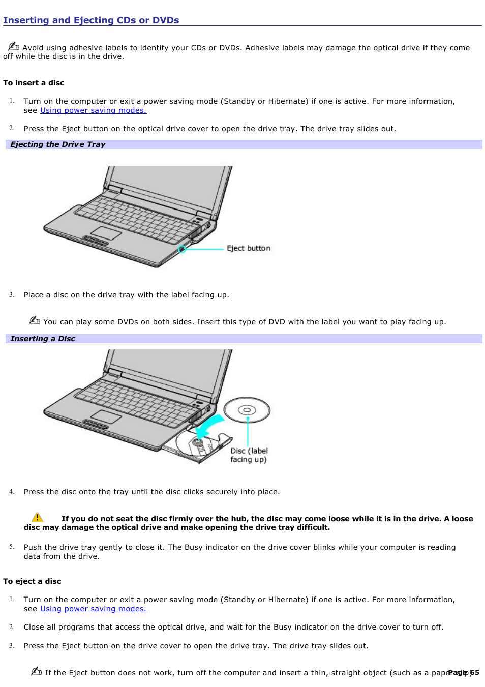 Inserting and ejecting cds or dvds | Sony PCG-Z1VAP1 User Manual | Page 65 / 170