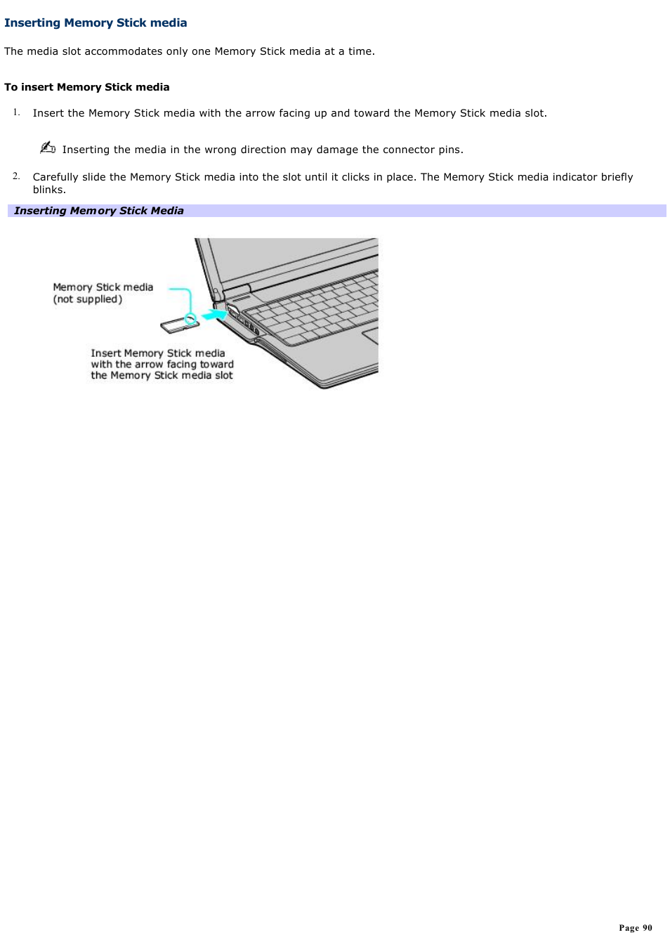 Inserting memory stick media | Sony PCG-Z1VAP1 User Manual | Page 90 / 170