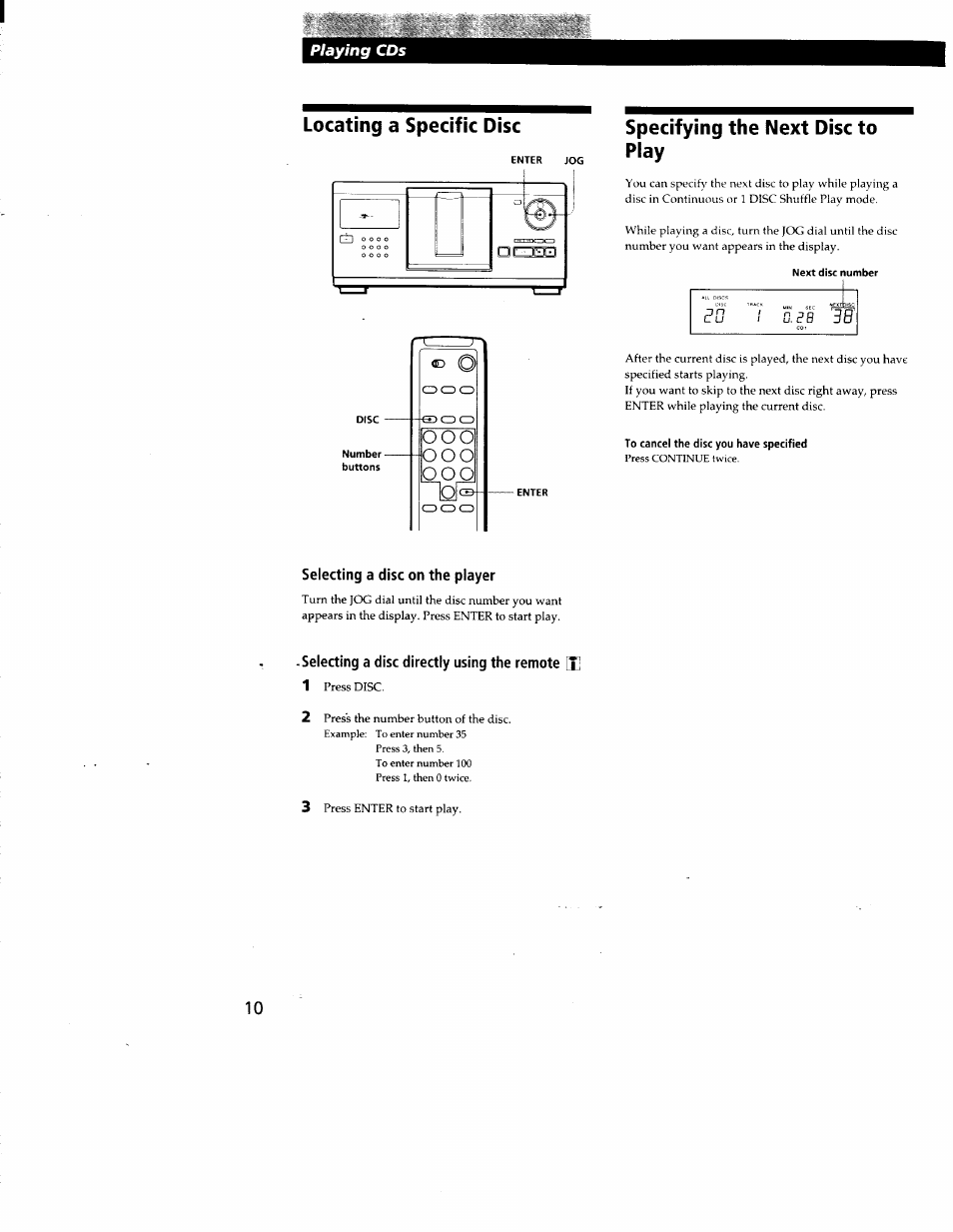 Locating a specific disc, Specifying the next disc to play, To cancel the disc you have specified | Selecting a disc on the player, Selecting a disc directly using the remote [jj, Playing cds | Sony CDP-CX210 User Manual | Page 10 / 19
