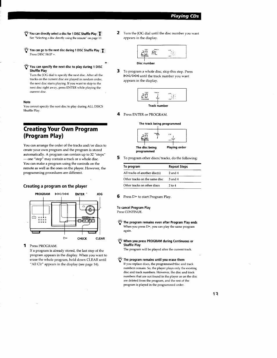 Note, Creating your own program (program play), Creating a program on the player | To cancel program play, Q' the program remains until you erase them, Playing cds | Sony CDP-CX210 User Manual | Page 13 / 19