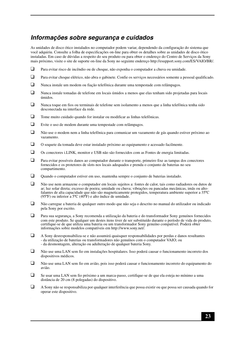 Informações sobre segurança e cuidados | Sony VGN-CR240N User Manual | Page 23 / 28