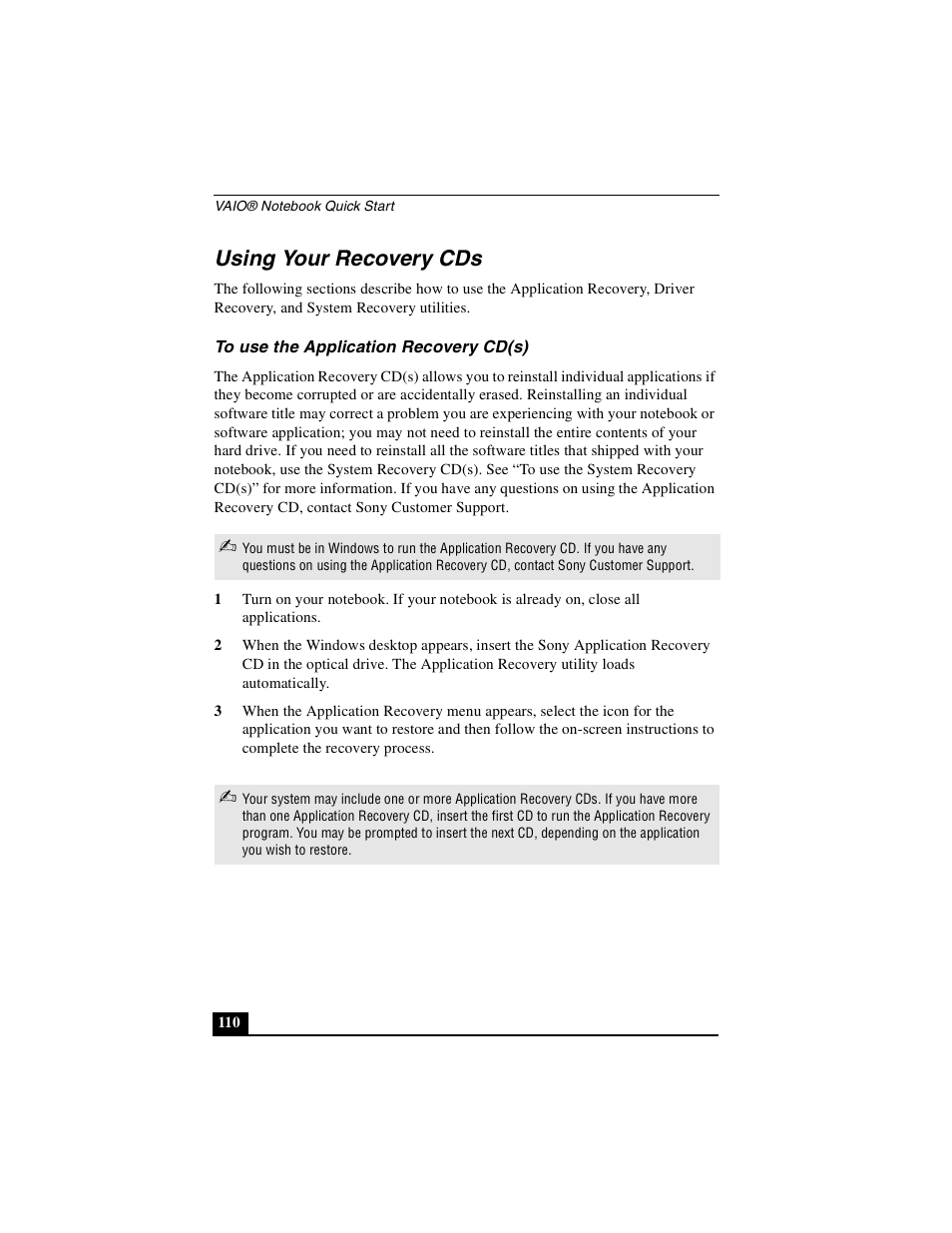 Using your recovery cds, To use the application recovery cd(s) | Sony PCG-GR390K User Manual | Page 110 / 217