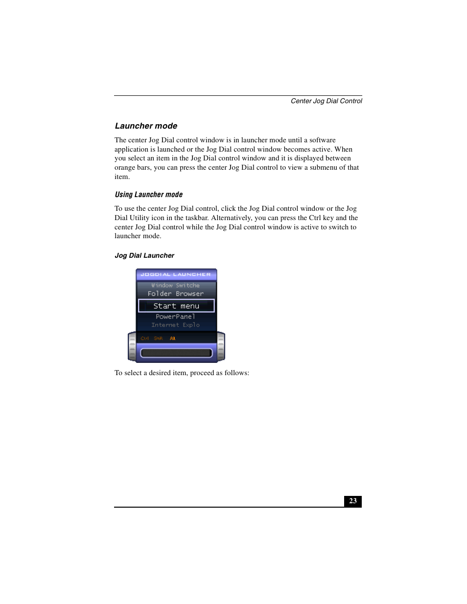 Launcher mode | Sony PCG-GR390K User Manual | Page 23 / 217