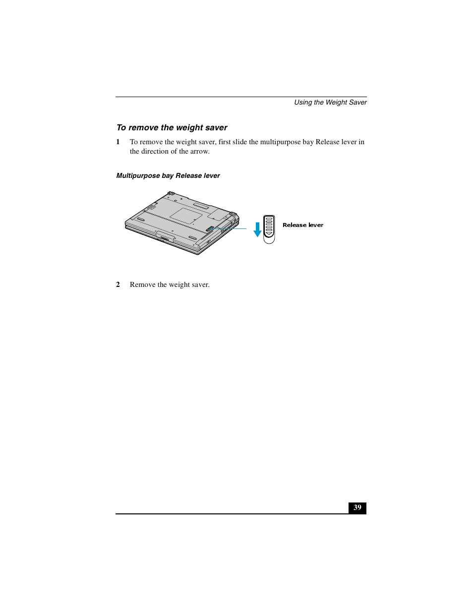 To remove the weight saver, Release lever | Sony PCG-GR390K User Manual | Page 39 / 217