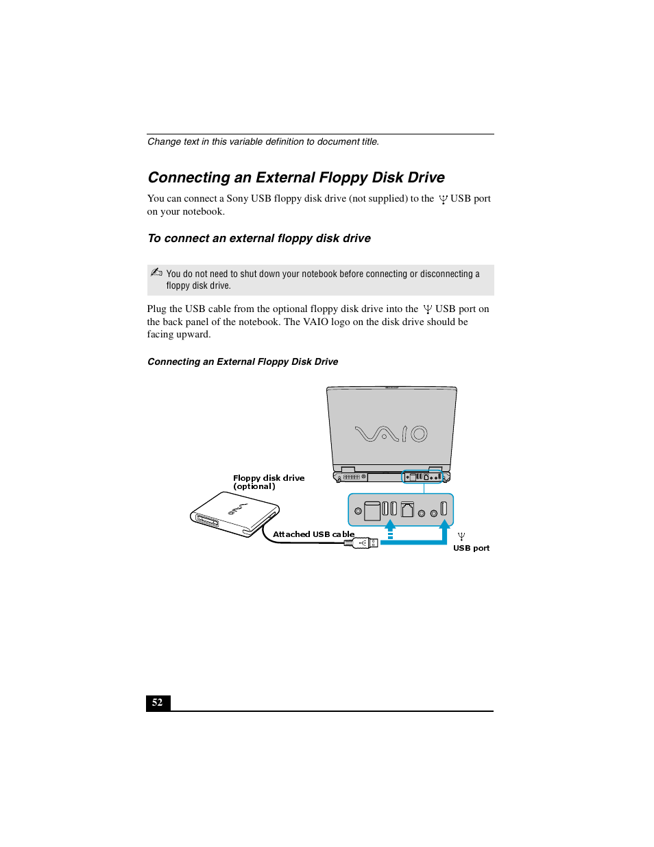 Connecting an external floppy disk drive, To connect an external floppy disk drive | Sony PCG-GR390K User Manual | Page 52 / 217