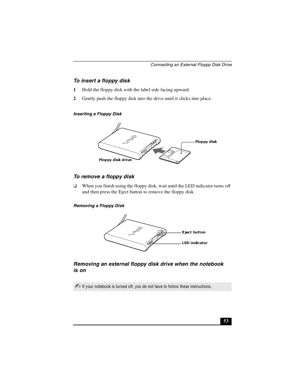 To insert a floppy disk, To remove a floppy disk | Sony PCG-GR390K User Manual | Page 53 / 217