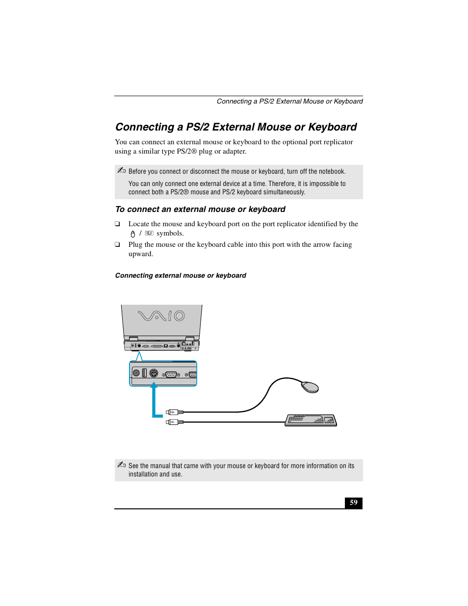 Connecting a ps/2 external mouse or keyboard, To connect an external mouse or keyboard | Sony PCG-GR390K User Manual | Page 59 / 217