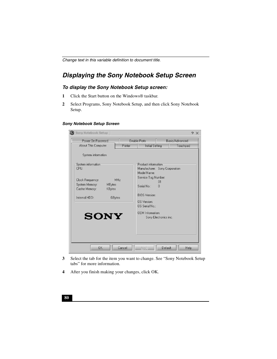 Displaying the sony notebook setup screen, To display the sony notebook setup screen | Sony PCG-GR390K User Manual | Page 80 / 217