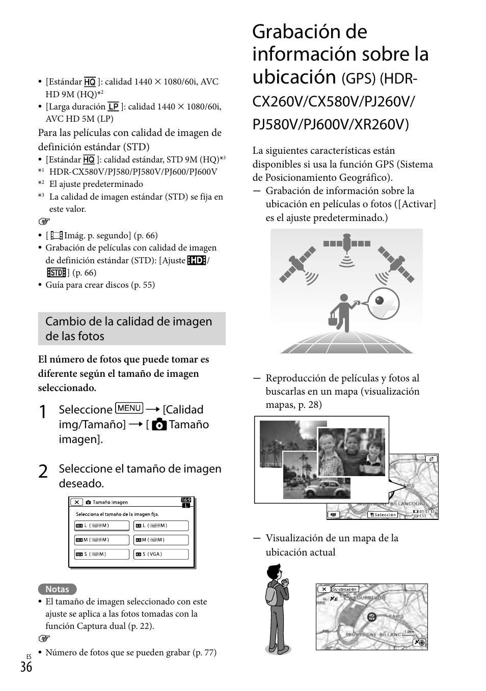 Cambio de la calidad de imagen de las fotos, Pj260v/pj580v/pj600v/xr260v), Grabación de información sobre la ubicación | Sony HDR-XR260V User Manual | Page 130 / 191