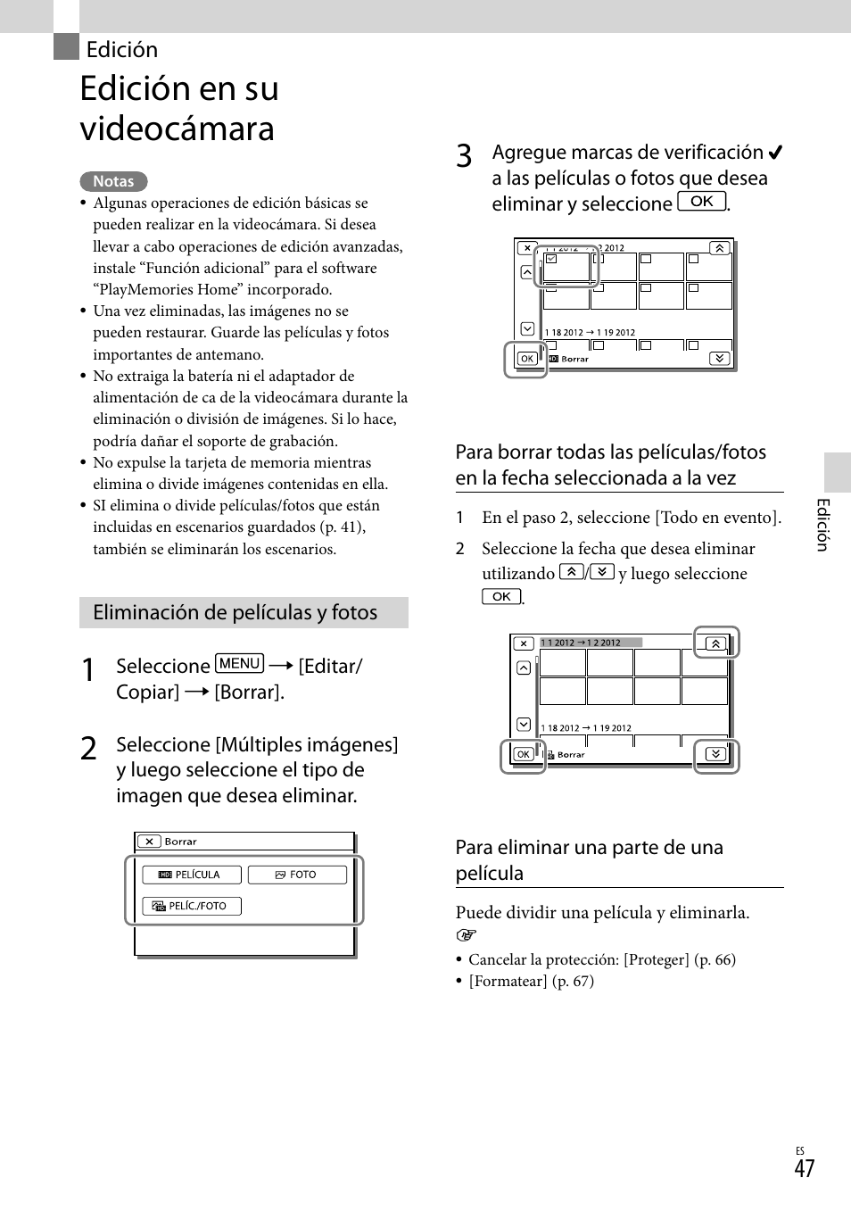 Edición, Edición en su videocámara, Eliminación de películas y fotos | Sony HDR-XR260V User Manual | Page 141 / 191