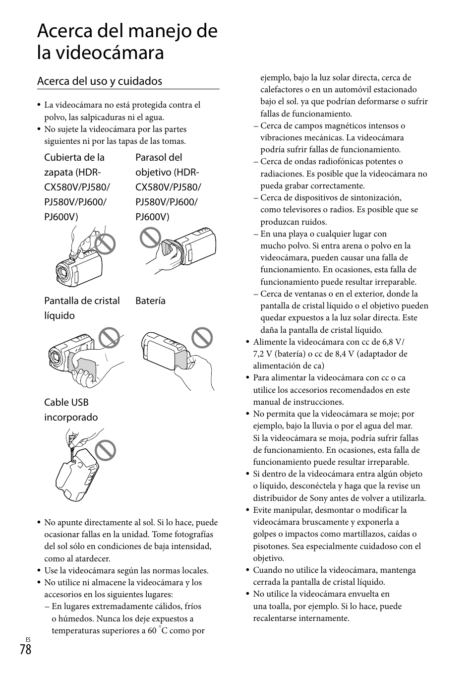 Acerca del manejo de la videocámara, Acerca del uso y cuidados | Sony HDR-XR260V User Manual | Page 172 / 191