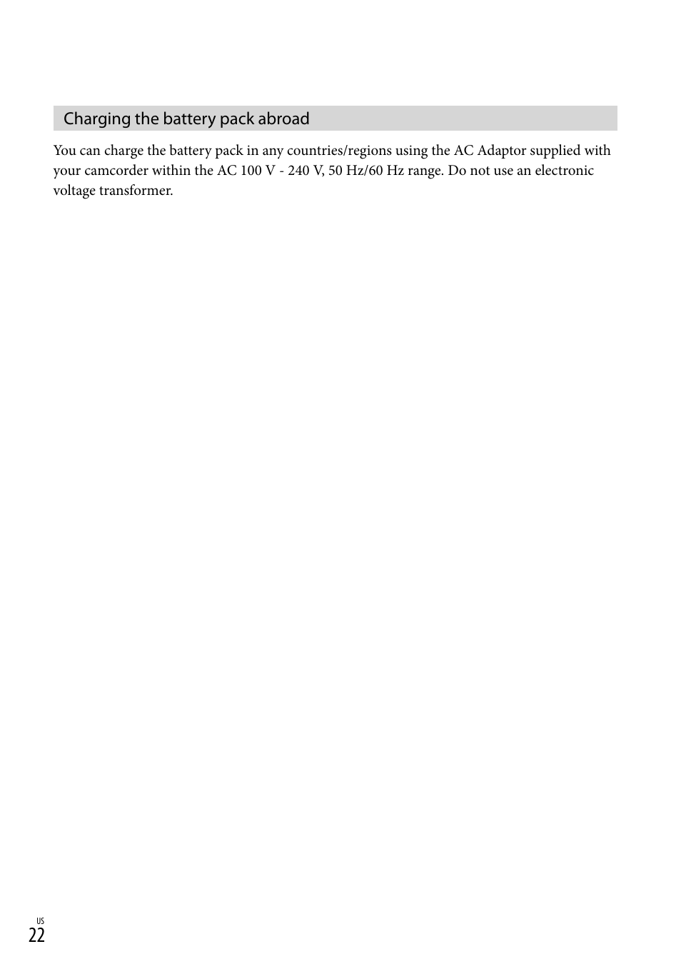Charging the battery pack abroad, Ad (22) | Sony HDR-XR260V User Manual | Page 22 / 191