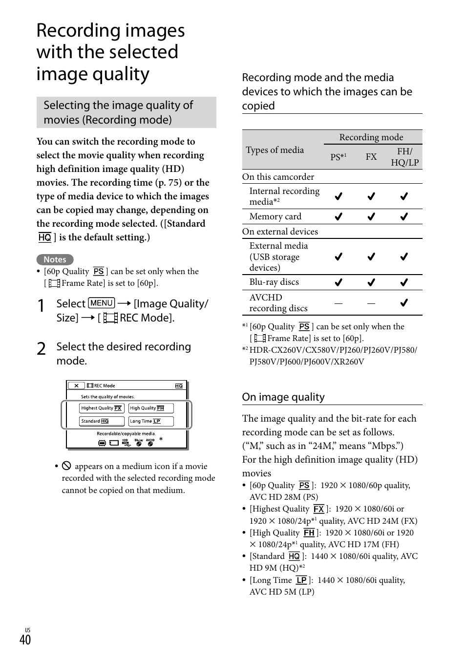 Recording images with the selected image quality, Q/lp) (40), Select  [image quality/ size]  [ rec mode | Select the desired recording mode, On image quality | Sony HDR-XR260V User Manual | Page 40 / 191