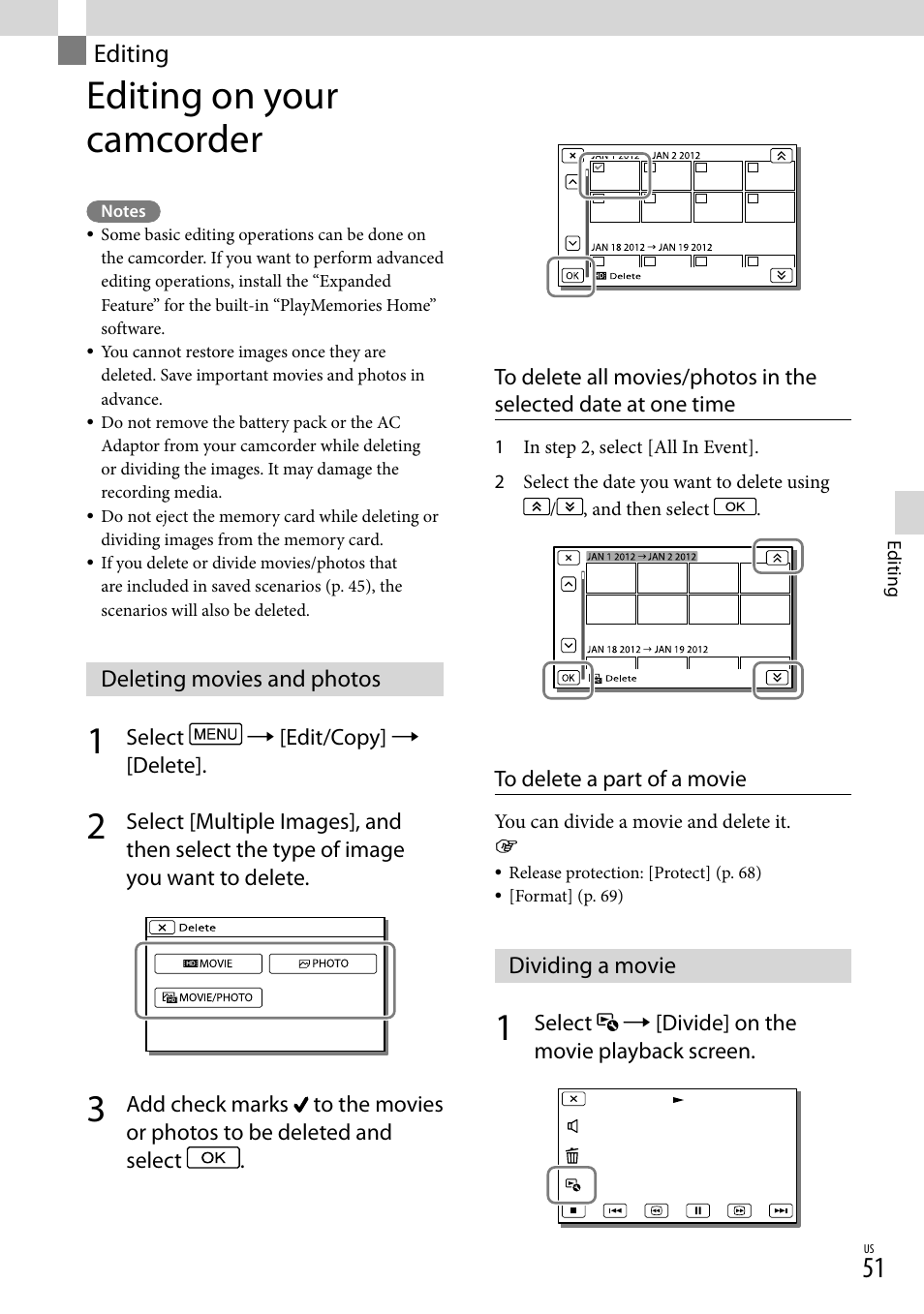 Editing, Editing on your camcorder, Deleting movies and photos | Dividing a movie, Deleting movies and photos dividing a movie | Sony HDR-XR260V User Manual | Page 51 / 191