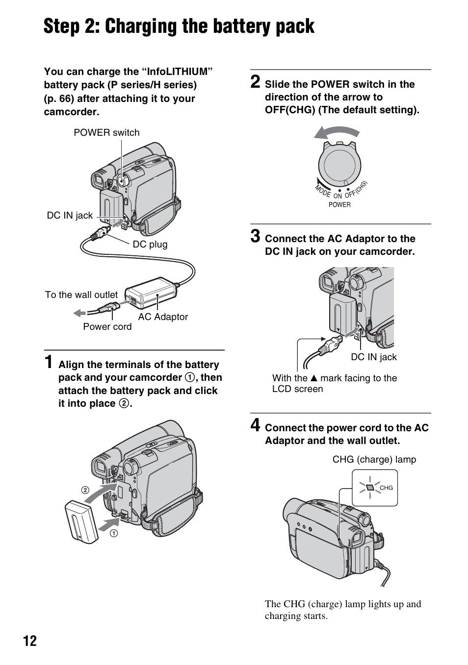 Step 2: charging the battery pack, P. 12), P. 12 | Sony DCR-HC28 User Manual | Page 12 / 92