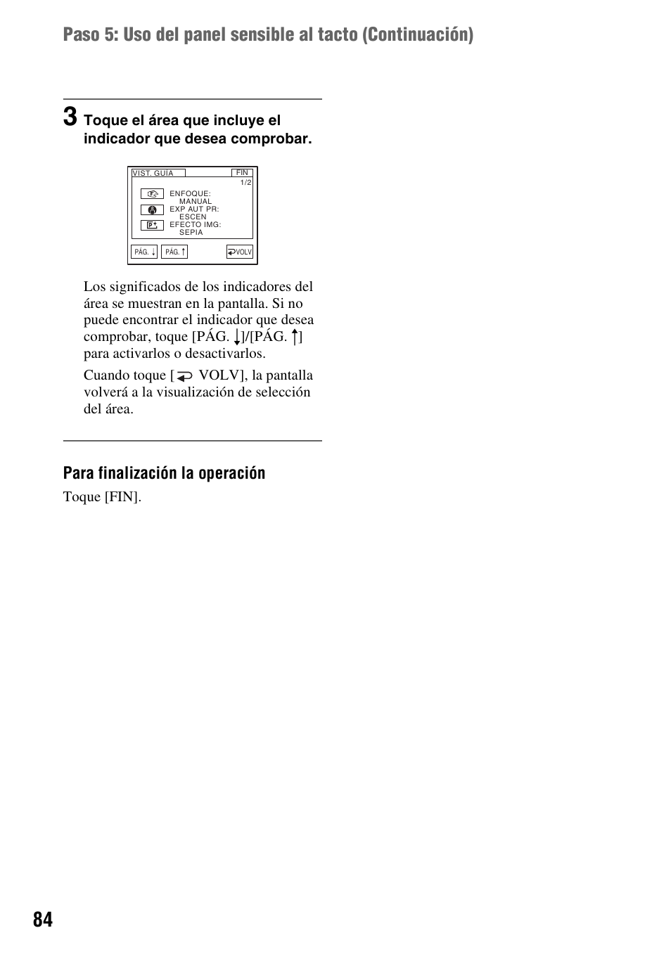 Para finalización la operación | Sony DCR-HC28 User Manual | Page 84 / 92