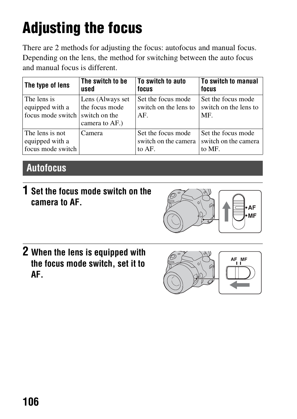 Adjusting the focus, Autofocus | Sony SLT-A37 User Manual | Page 106 / 209