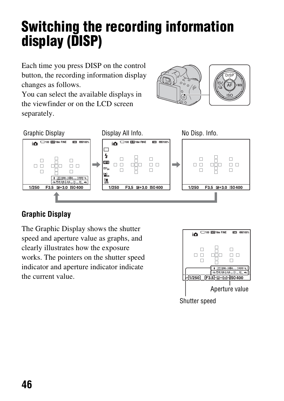 Switching the recording information display (disp) | Sony SLT-A37 User Manual | Page 46 / 209