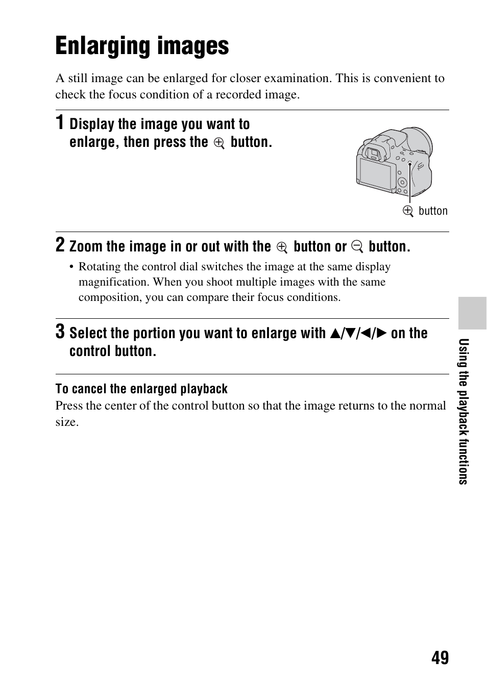 Using the playback functions, Enlarging images, N (49) | Sony SLT-A37 User Manual | Page 49 / 209