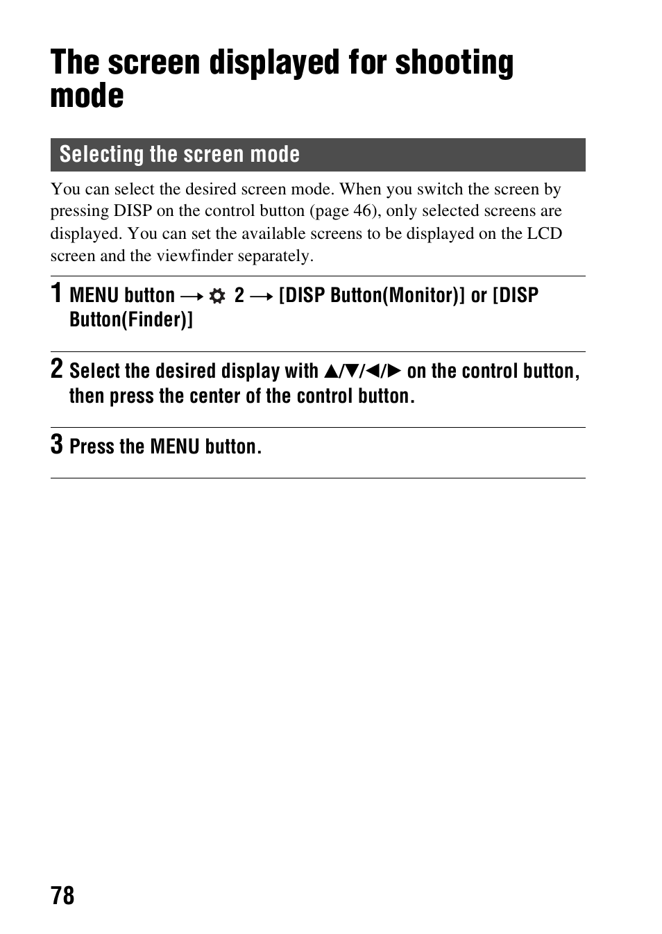 The screen displayed for shooting mode, Selecting the screen mode | Sony SLT-A37 User Manual | Page 78 / 209