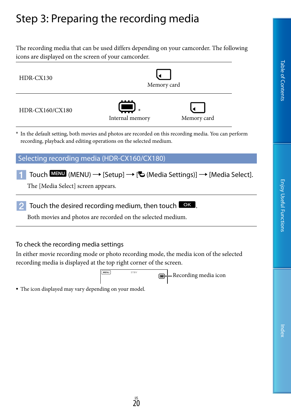 Step 3: preparing the recording media, Selecting recording media (hdr-cx160/cx180), G (20) | Sony HDR-CX130 User Manual | Page 20 / 108