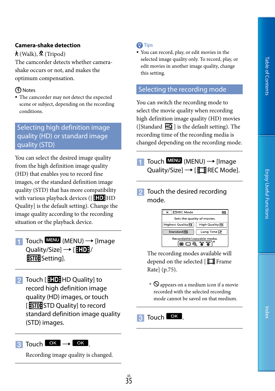Selecting the recording mode, G (35), De (35) | Selecting high definition image quality (hd) | Sony HDR-CX130 User Manual | Page 35 / 108