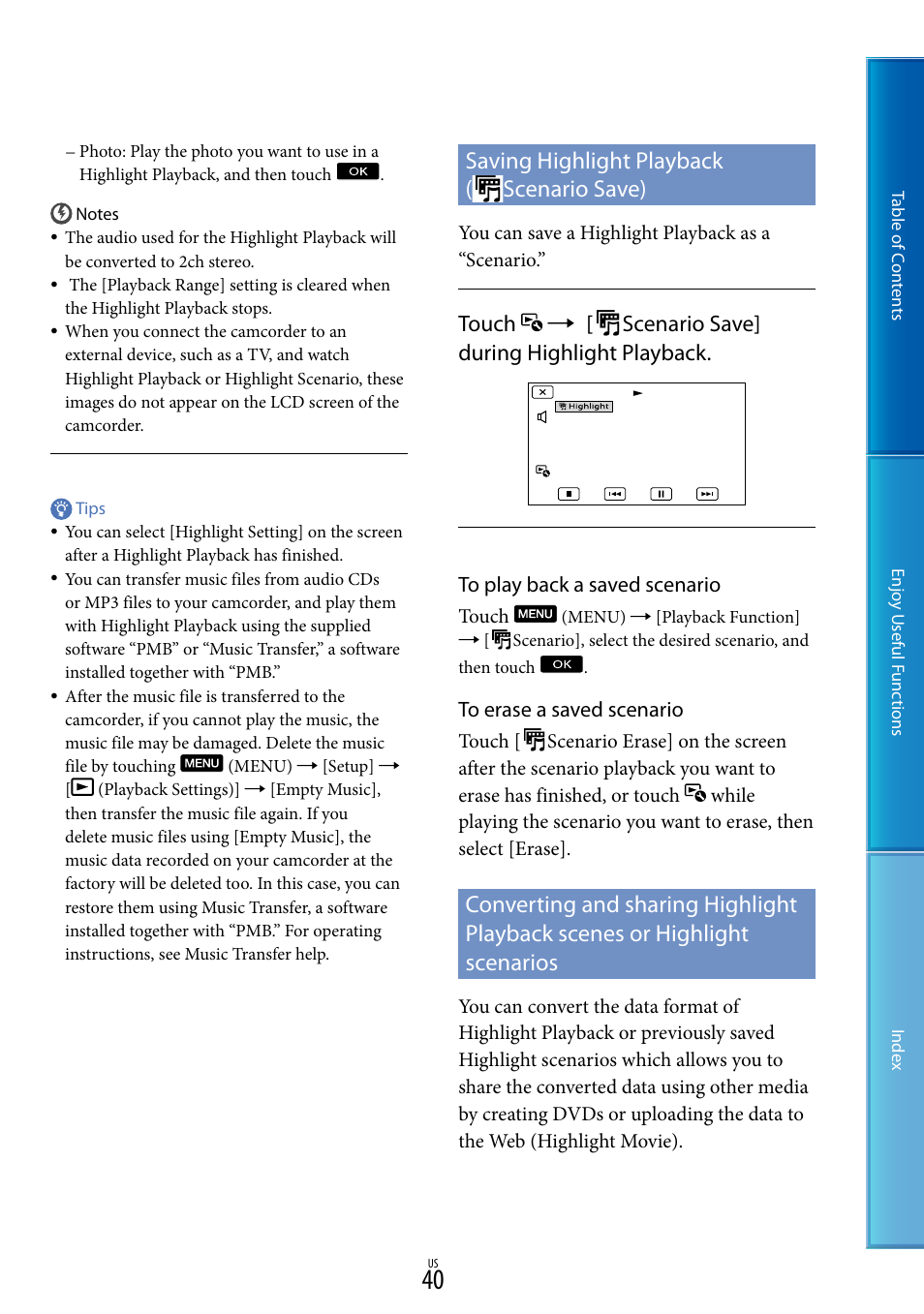 Saving highlight playback (scenario save), Saving highlight playback, Scenario save) | Converting and sharing highlight playback scenes, Or highlight scenarios, Saving highlight playback ( scenario save), Touch  [ scenario save] during highlight playback | Sony HDR-CX130 User Manual | Page 40 / 108